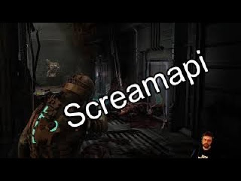 Best of Screamapi (Dead Space) - 2020/02/08