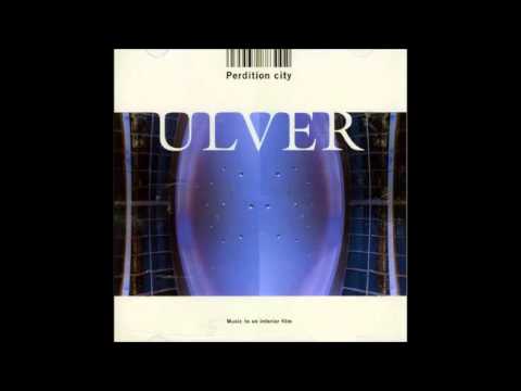 Ulver - Lost in moments