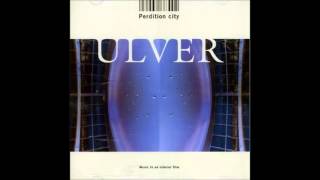 Ulver - Lost in moments