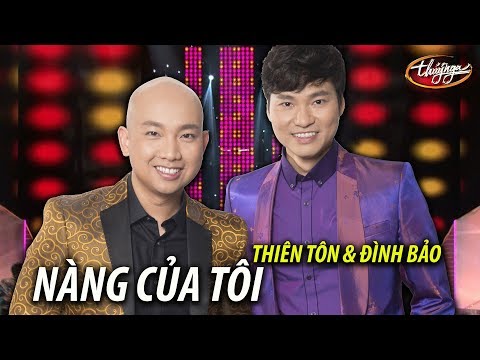 Nàng của tôi - Thiên Tôn