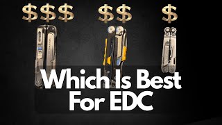 Cheap Vs Expensive Multitools For EDC