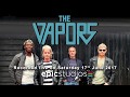 The Vapors Recorded Live At Epic Studios
