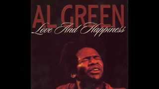 Al Green - Love and happiness (HM extended version)