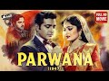 Parwana 1947 K L Saigal Suraiya Classic Hindi Full Movie Ols Bollywood Musical Drama Film