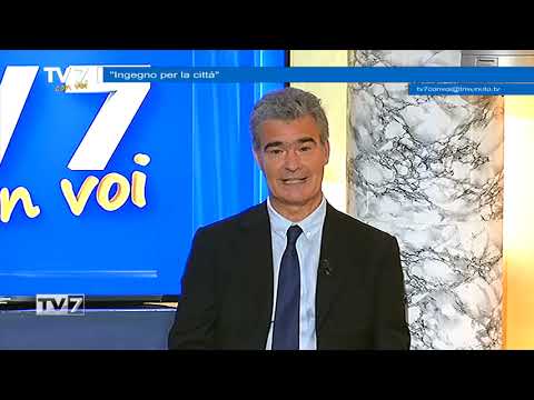 Ingegno per la città - Tv7 con Voi 21/6/22 (3 di 3)