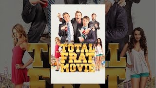 Total Frat Movie