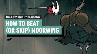 Hollow Knight Silksong - How to Beat Moorwing (Or Skip It Entirely!)
