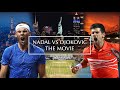 Nadal vs Djokovic - The Biggest Rivalry in Tennis | Movie | Tribute