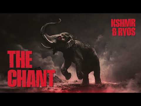 KSHMR & Ryos - The Chant (Official Audio)