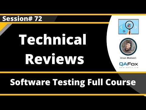 Technical Reviews - Static Test Techniques (Software Testing - Session 72)