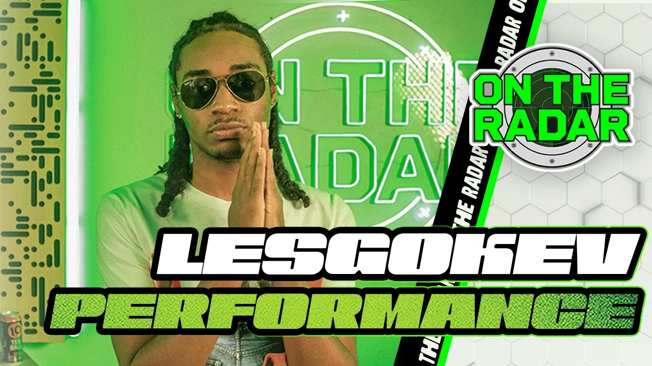 Lesgokev "RIGHT NOW" | On The Radar Performance