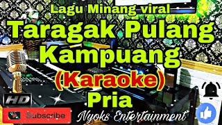 Download lagu TARAGAK PULANG - Lagu Viral Tiktok (Karaoke) Pop Minang || Nada Pria || FIS=DO mp3