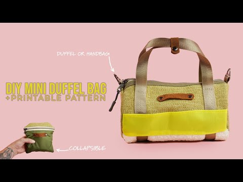 How to Make a Mini Duffel Handbag + PRINTABLE SEWING PATTERN (EASY STEP BY STEP SEWING PROJECT)