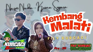 Download lagu KEMBANG MALATI  - NAZMI NADIA Dan KRISNA SAGARA Feat FILY KURCACI TEAM mp3