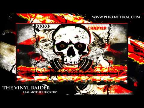 The VinylRaider - Real Motherfuckerz