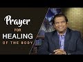 Prayer For Healing Of The Body Dr Paul Dhinakaran