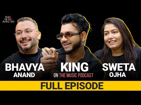 @King,Sweta Ojha & Bhavya Anand | The Music Podcast: Bluprint Artists, Entrepreneurship, Live Show