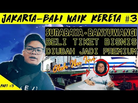 download lagu mp3 mp4 Cara Naik Kereta Api Dari Denpasar Ke Surabaya, download lagu Cara Naik Kereta Api Dari Denpasar Ke Surabaya gratis, unduh video klip Cara Naik Kereta Api Dari Denpasar Ke Surabaya