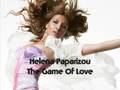 Helena Paparizou - The Game Of Love 