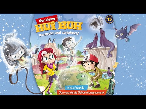 Der kleine HUI BUH - Folge 15: Dicke Freunde / Das verzwickte Geburtstagsgeschenk