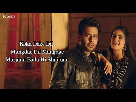 KOKA (LYRICS) - Mankirt Aulakh | Simar Kaur | Pranjal Dahiya | New Punjabi Song 2023