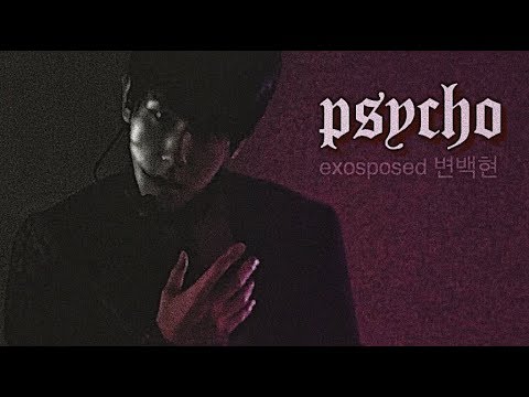 PSYCHO BAEKHYUN 싸이코 백현 8D [RAW]