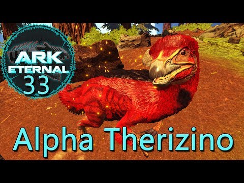 ARK ETERNAL #33 | Alpha Therizino +  Evolution Giga | ARK Deutsch • ARK German