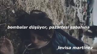 Melanie Martinez - Bombs On Monday (Türkçe Çeviri)