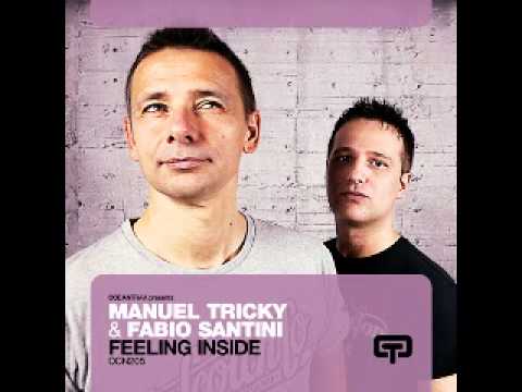 Manuel Tricky & Fabio Santini_Feeling Inside (Dr Space & The Chocolates Remix)