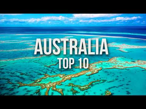 10 Best Places to Visit in Australia