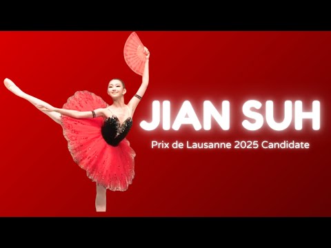 2025 Prix de Lausanne Candidate - Jian Suh - YGP 2025 Korea Semi-Final - Don Quixote