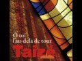 Taizé - Notre âme attend le Seigneur 