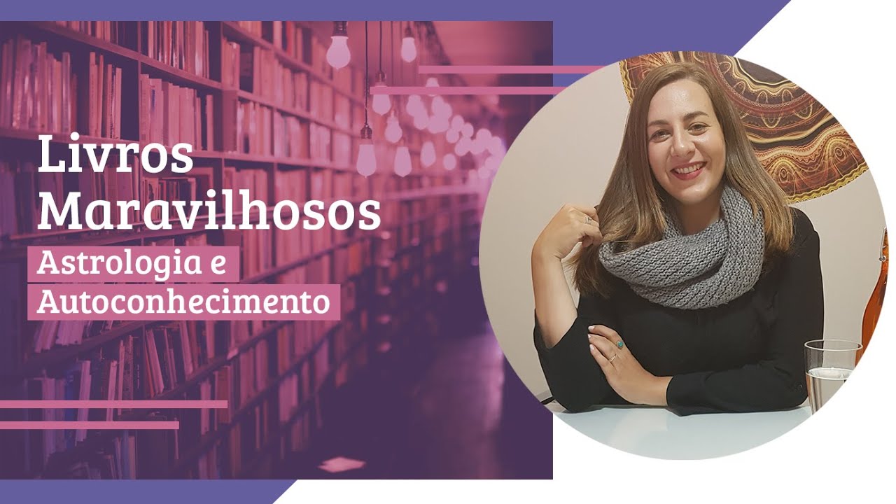 Livros incríveis de Astrologia que eu recomendo