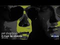 Pet Shop Boys - It Must Be Obvious (dB Remix)