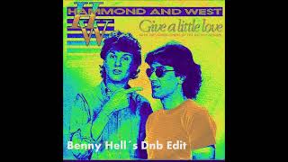 Albert Hammond &amp; Albert West - Give A Little Love (Benny Hell´s Dnb Edit)