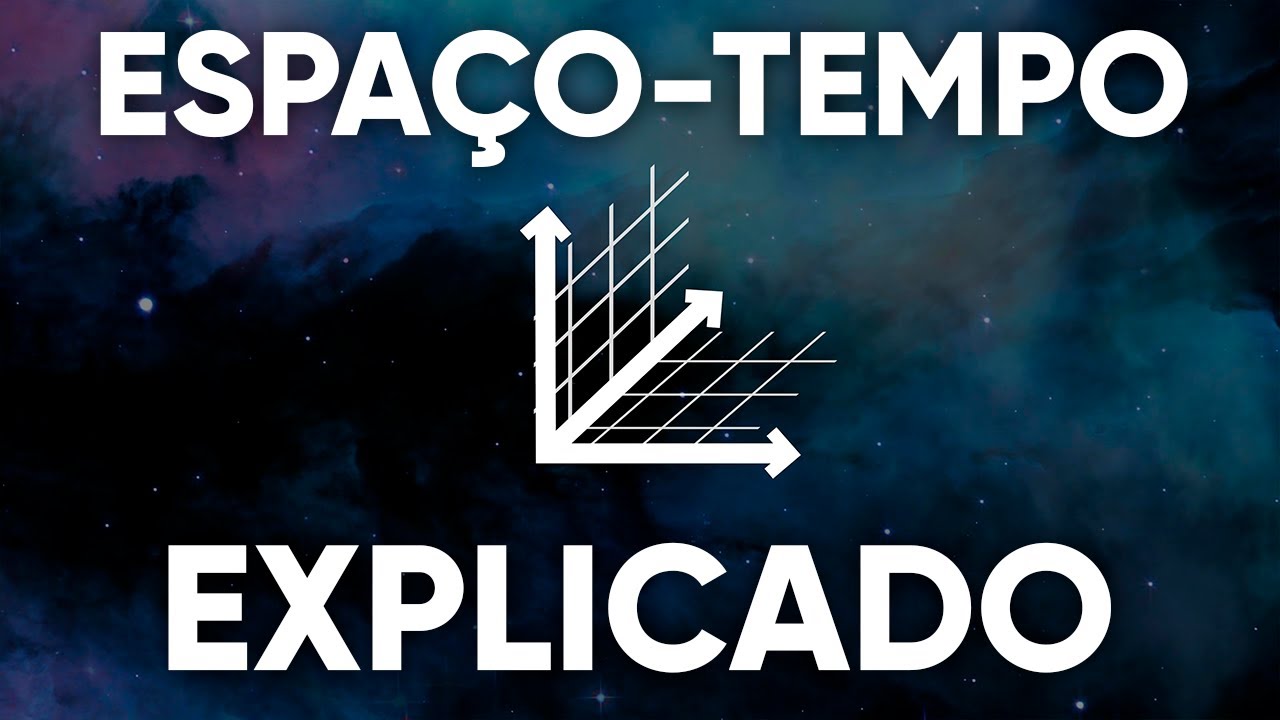 O Espaço-Tempo Explicado