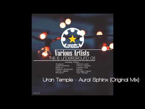 Uran Temple - Aural Sphinx (Original Mix)