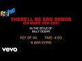 Billy Ocean There Ll Be Sad Songs To Make You Cry Karaoke