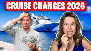 Terrible Changes Coming to Cruises in 2026