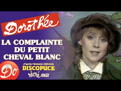 Dorothée - La complainte du petit cheval blanc | Discopuce | LE JARDIN DES CHANSONS