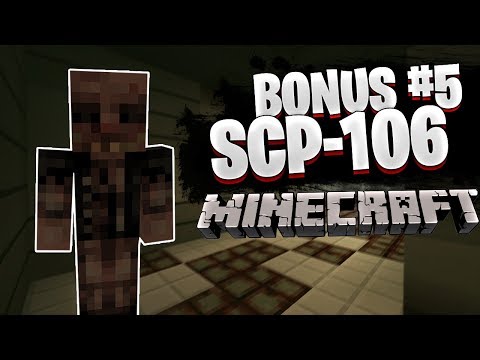 SCP CRAFT // SCP-106 LE VIEIL HOMME ! Bonus #5 | Minecraft