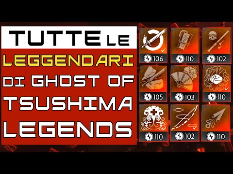 LISTA COMPLETA DEGLI OGGETTI LEGGENDARI DI GHOST OF TSUSHIMA LEGENDS - ITALIA