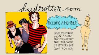 The Duke and the King - If You Ever Get Famous - Daytrotter Session