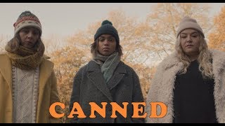 CANNED- dark comedy about the quarter-life crisis