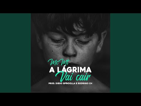 A Lágrima Vai Cair