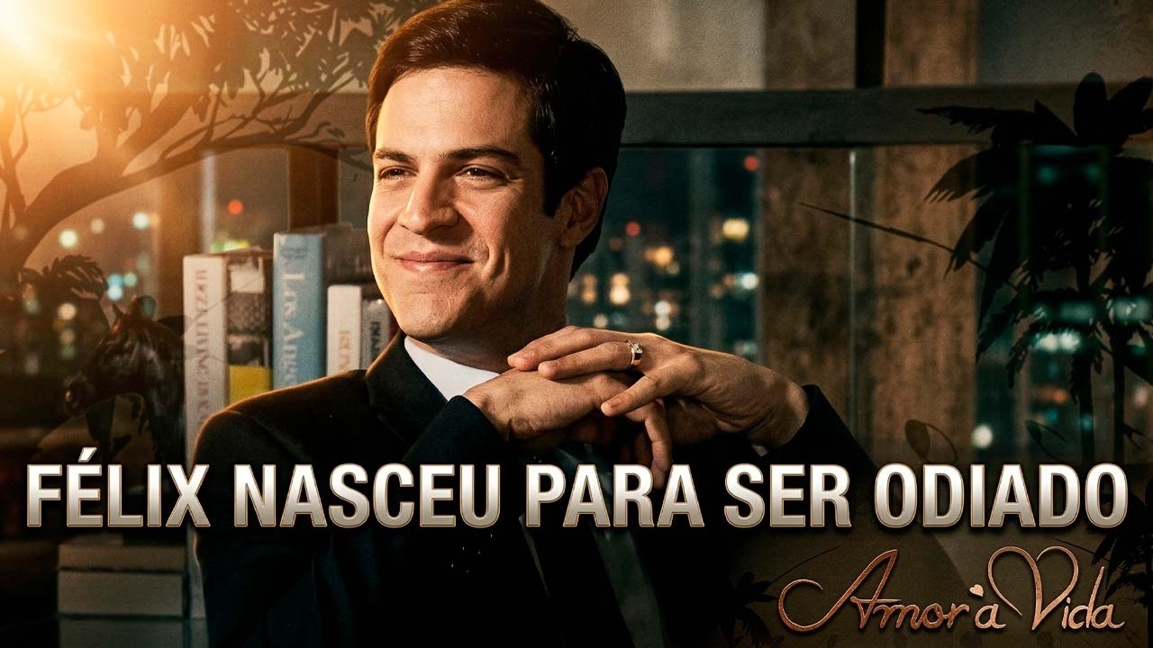 Love of Life and the Félix Phenomenon: The Villain Who Stopped Brazil