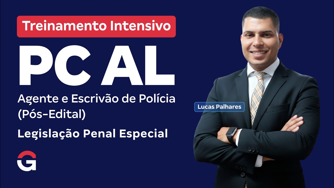 Treinamento Intensivo PC AL  - Agente e Escrivão | Legislação Penal Especial | com Lucas Palhares