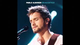 Pablo Alborán - En Acústico &quot; Cuando te alejas&quot;