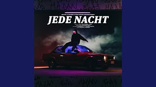 Jede Nacht Music Video