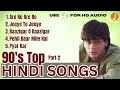 More Nostalgic Vibes: 90's Top Bollywood songs Part 2 | Feel Good Melodies
